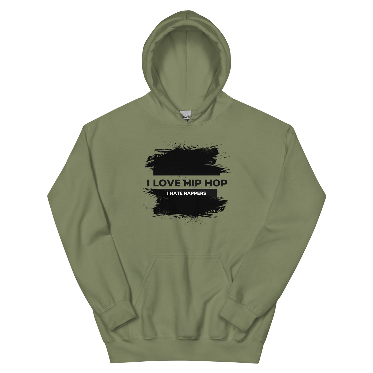 I HATE RAPPERS HOODIE